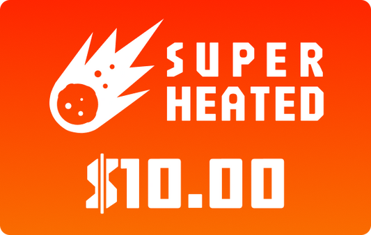 Super Heated $10.00 gift card.
