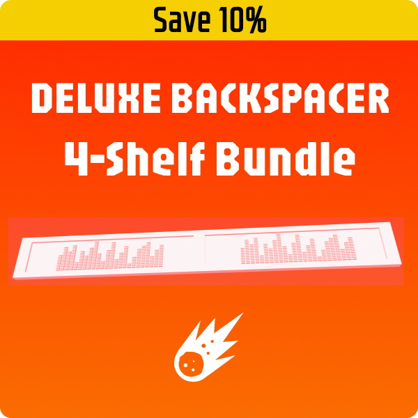 Save 10% on a 4-shelf bundle of the deluxe backspacer.