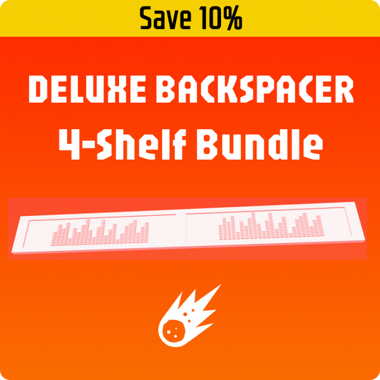 Save 10% on a 4-shelf bundle of the deluxe backspacer.